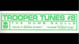 The Numbskulls - Give it Some Stick (12