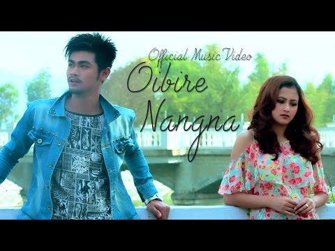 Oibire Nangna - Official Music Video Release