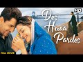 DES HUAA PARDES Hindi Dubbed Full Movie  Hindi Drama Film Gurdas Maan Juhi Chawla Divya Dutta