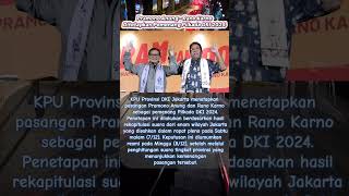 Download lagu Pramono Anung - Rano Karno Ditetapkan Pemenang Pilkada DKI 2024 mp3