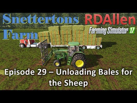 Farming Simulator 17 Snettertons E29 -  Might Be Stacked Too Tall!?