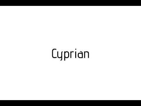 How to pronounce Cyprian / Cyprian pronunciation