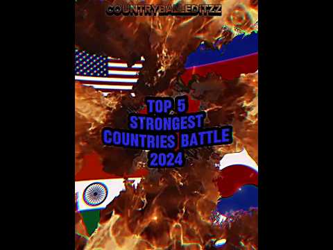 Top 5 Strongest Countries Battle (2024) #shorts #country #asia #northamerica #europe