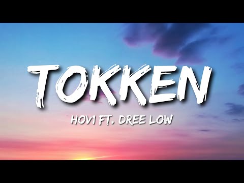 Hov1 ft. Dree Low - Tokken (Lyrics)