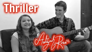 11 Year Old Aaliyah Rose - Thriller (Acoustic Michael Jackson Cover)