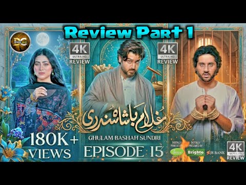 Ghulam Bashah Sundri Episode 15 Full Review Part 1 By Dramaa Ghar TV - 27th Feb 2026 - HD Review 