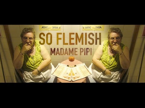 FANS OF FLANDERS - SO FLEMISH: Madame Pipi