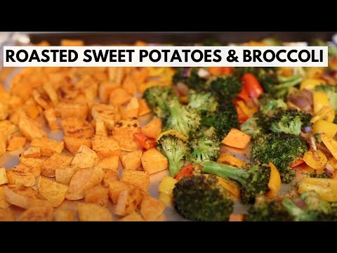 Roasted SWEET POTATOES AND BROCCOLI | Easy Meal Prep Recipe | Healthy Meal