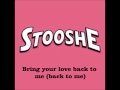 Stooshe Slip Lyrics 