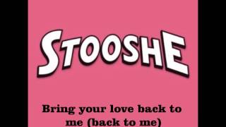 Stooshe Slip Lyrics