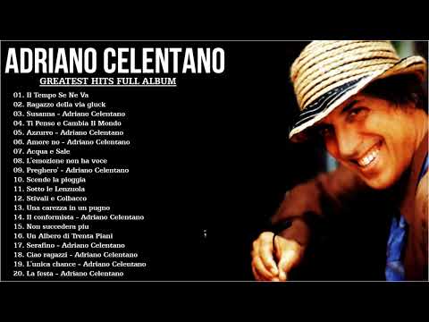 Adriano Celentano Greatest Hits Collection 2023 - The Best of Adriano Celentano Full Album