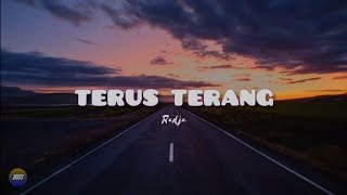 Download lagu Radja - Terus Terang ||  Lirik 🎵 mp3