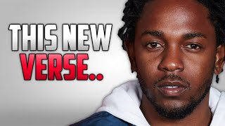 This New Kendrick Verse..