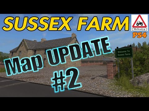 SUSSEX FARM, (Map UPDATE #2!). Farming Simulator 17 PS4.