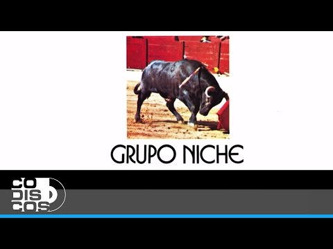 El Que Regala y Quita - Grupo Niche