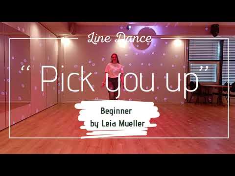 "Pick you up" Beginner Line Dance / Pick you up - Lil Man J