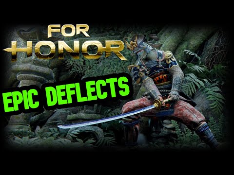For Honor - ANTI-GANKS Triple DEFLECTS and more! [OROCHI MONTAGE]