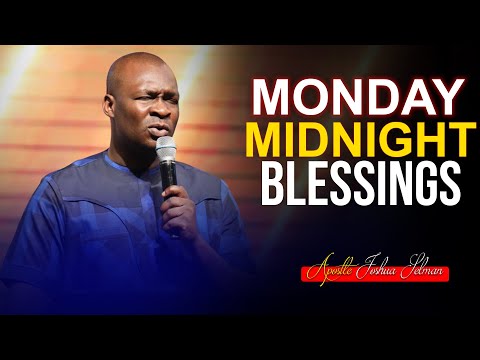 Monday Midnight Blessings, 10th January, 2022 - Apostle Joshua Selman | Good Word Before|