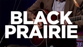 Black Prairie - "Song Remains The Same" Cover // SiriusXM // The Loft