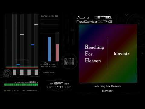 [BMS AutoPlay] Reaching For Heaven - klavistr