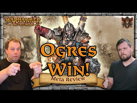 Ogres WIN! - Killer List & Matched Play Guide | August RTT | Warhammer | Old World Legends Show