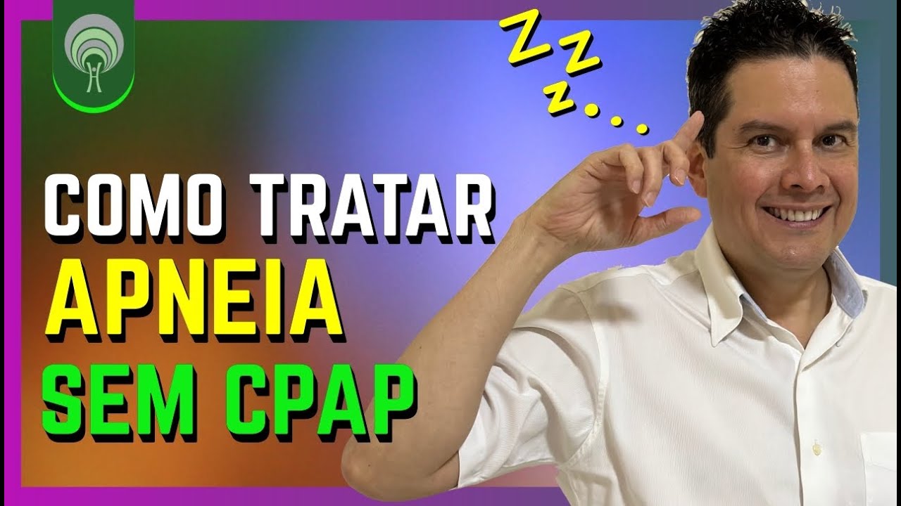 Como Tratar A Apneia Do Sono Sem O CPAP - Ronco, Apneia do Sono, Engasgos E Sufocação Ao Dormir.