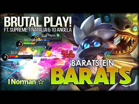 Baratstein Brutal Play! Ft. Supreme 1 Natalia & Supreme 10 Angela. by I Norman ☆ - Mobile Legends