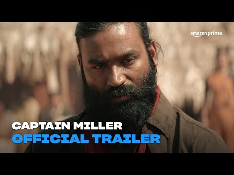 Captain Miller | Official Trailer | Amazon Prime