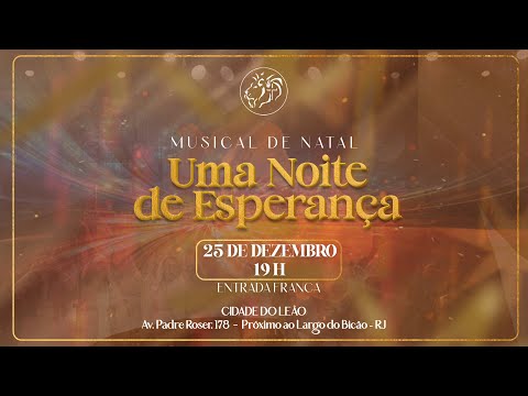 Musical de Natal 2025 - Uma noite de esperança