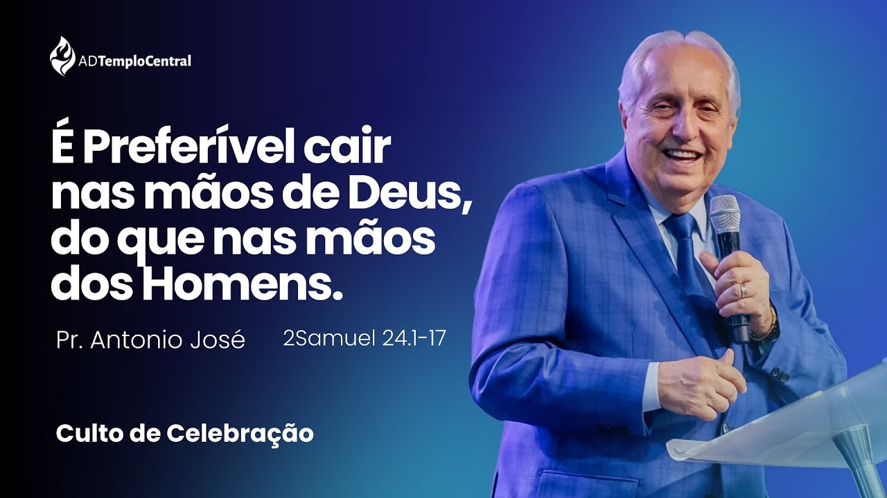 AD Templo Central Noite Pr. Antonio José