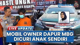 Pencuri Mobil Pemilik Dapur MBG di Bondowoso Ternyata Anak Kandungnya Sendiri