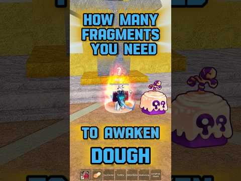 How many fragments you need to fully awake dough in Blox fruits #bloxfruits #roblox #shorts