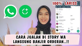 Download lagu TERBARU!! CARA JUALAN DI STORY WA LANGSUNG LARIS BANJIR ORDERAN mp3