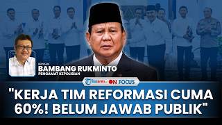 [FULL] Rekomendasi Tim Reformasi Polri ke RI 1, Pakar: Cuma 60% Jawab Publik, Sekedar Narasi  Gimmik