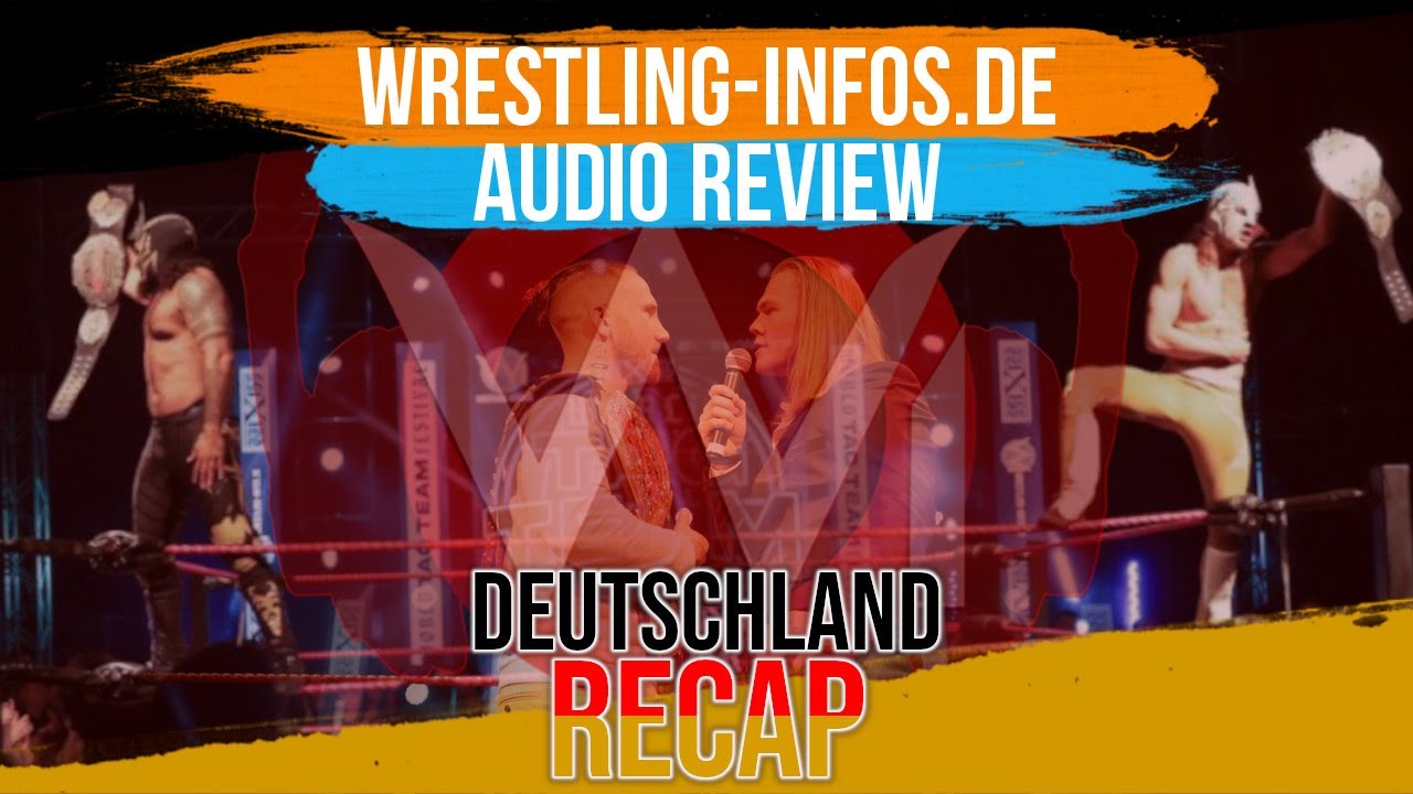 *wXw „World Tag Team Festival Special* – Review zum großen wXw World Tag Team Festival-Wochenende
