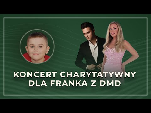 KROPLA NADZIEI | Koncert charytatywny dla Franka