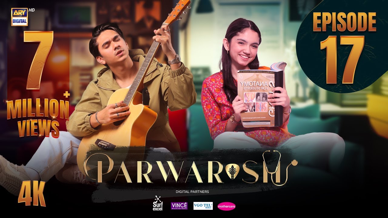 Parwarish Episode 17 | Aina Asif | Samar Jafri | 2 June 2025 | ARY Digital Drama