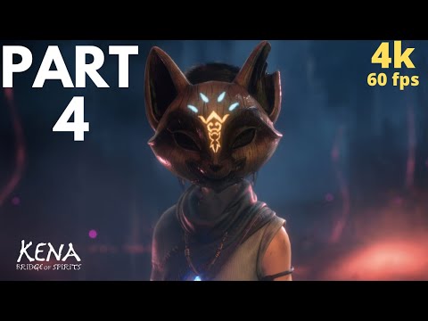 KENA BRIDGE OF SPIRITS PS5 Walkthrough Gameplay Part - 4  [ 4k 60fps ]