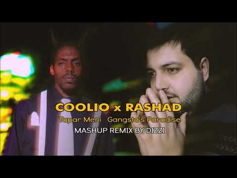 Coolio x Rashad - Tapar Meni & Gangsta's Paradise DIZZI MashUp (Flora Kerimova) TİK TOK TREND