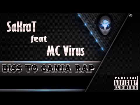 SaKraT feat MC Virus - Diss To Ganja Rap  by Nicat Alisov