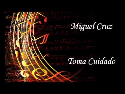 Miguel Cruz - TOMA JUÍZO