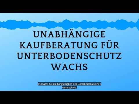 Unterboden Schutz Wachs Test 2019 -  die besten 5 Wachse im Vergleich