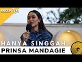 PRINSA MANDAGIE HANYA SINGGAH OZCLUSIVE