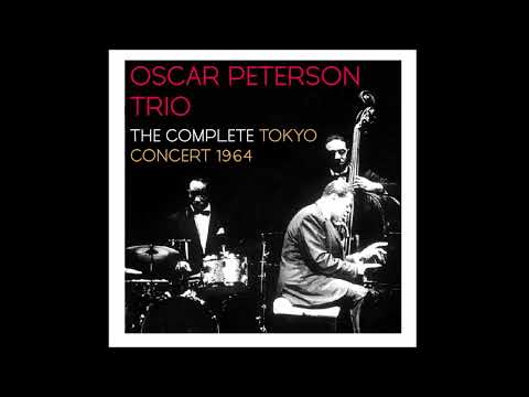 Oscar Peterson Trio 1964 Tokyo Concert