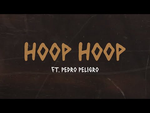 Trueno, Pedro Peligro - HOOP HOOP