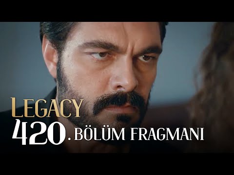 Emanet 420. Bölüm Fragmanı | Legacy Episode 420 Promo