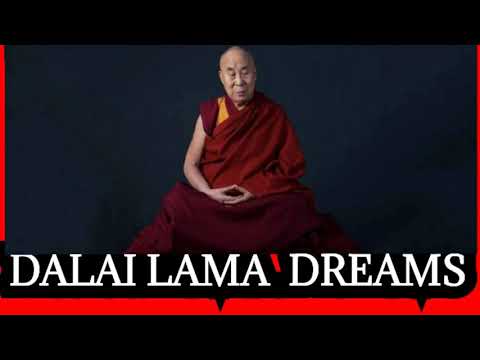 Dalai Lama  Dreams​