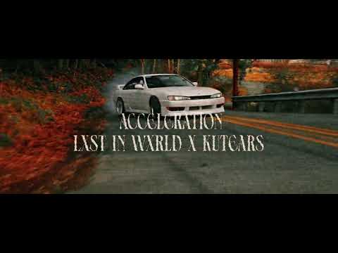 LXST IN WXRLD x KUTEARS - Acceleration