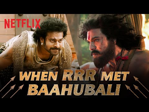 Epic Action Crossover ft. RRR & Baahubali 2 | S. S.  Rajamouli | Netflix India