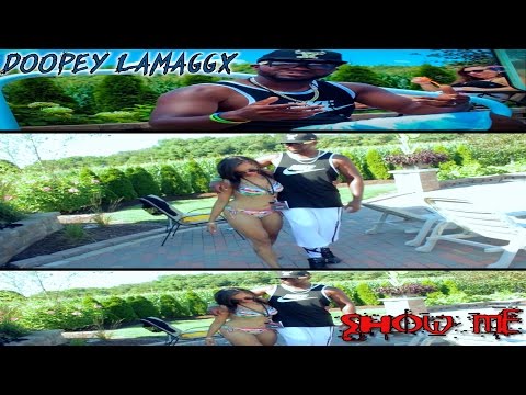 DOOPEY LAMAGGX - "SHOW ME" (OFFICIAL VIDEO)
